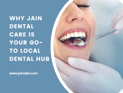 Local dental hub - jain dental care